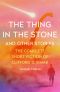 [The Complete Short Fiction of Clifford D. Simak 12] • The Thing in the Stone